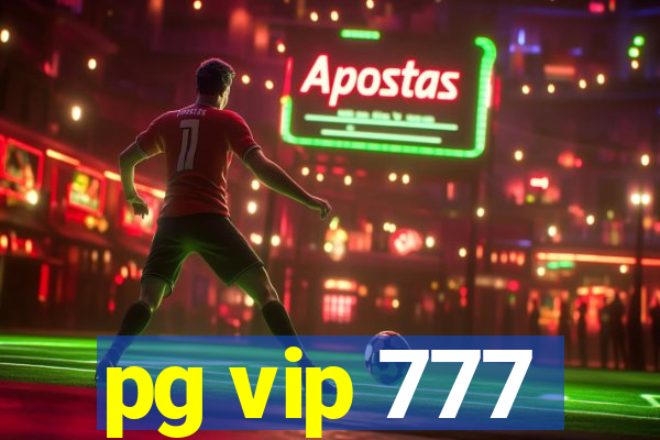 pg vip 777